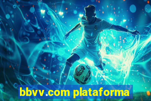 bbvv.com plataforma